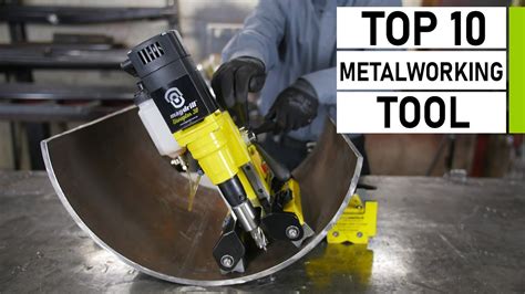 do you want metal fabrication tools to be hard|best tools for metalworking.